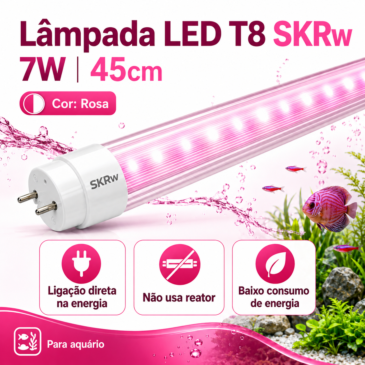 SKRw LAMPADA DE LED TUBOL.T8 7W 45CM